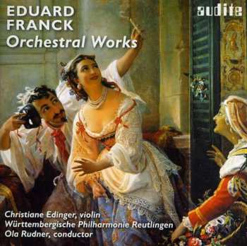 CD Eduard Franck: Orchestral Works 477201