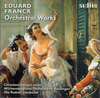 Album Eduard Franck: Orchestral Works
