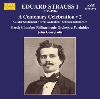 Album Eduard Strauß: A Centenary Celebration Vol.2