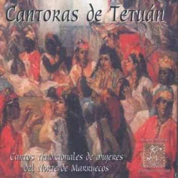 CD Various: Cantoras De Tetuán (Cantos Tradicionales De Mujeres Del Norte De Marruecos) 489919