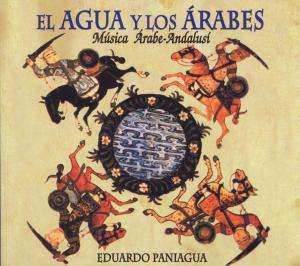 Eduardo Paniagua: El Agua Y Los Arabes