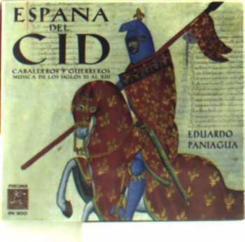 Eduardo Paniagua: España Del Cid