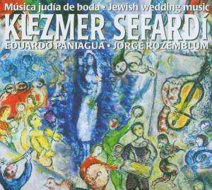 Album Eduardo Paniagua & Jorge Rozemblum: Klezmer Sefardi