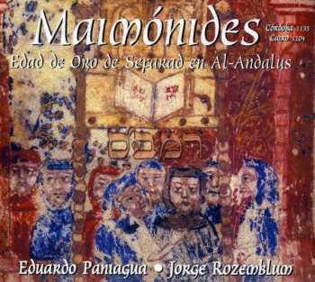 Eduardo Paniagua: Maimonides - Edad de Oro de Separad En Al-Andalus