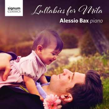 Album Edvard Grieg: Alessio Bax - Lullabies For Mila