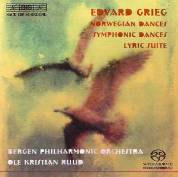 Album Edvard Grieg: Norwegian Dances; Symphonic Dances; Lyric Suite