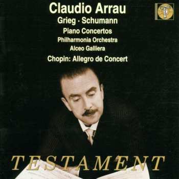Edvard Grieg: Claudio Arrau Spielt Klavierkonzerte