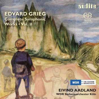 Album Edvard Grieg: Complete Symphonic Works • Vol. II