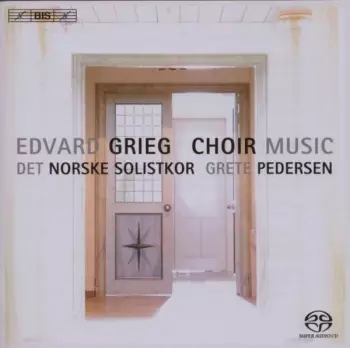 Grieg: Choral Music