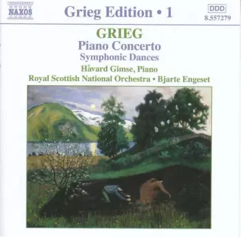 Edvard Grieg: Klaverkonsert I A Moll • I Høst • Symfoniske Danser
