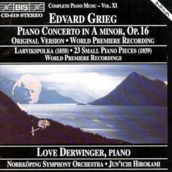 Album Edvard Grieg: Piano Concerto In A Minor, Opus 16 (Original Version, World Premiere Recording) / Larvikspolka / 23 Small Piano Pieces