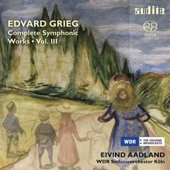 SACD Edvard Grieg:  Complete Symphonic Works • Vol. III 431982