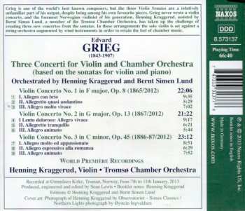 CD Edvard Grieg: Three Concerti For Violin And Chamber Orchestra (Based On The Sonatas For Violin And Piano) 359581