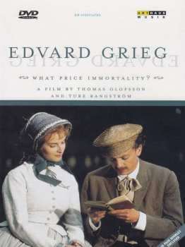 Album Edvard Grieg: What Price Immortality?