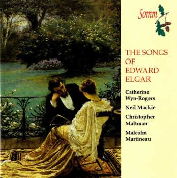 Album Sir Edward Elgar: The Songs Of Edward Elgar