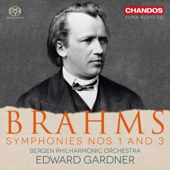 Album Edward Gardner: Brahms: Symphonies Nos 1 and 3