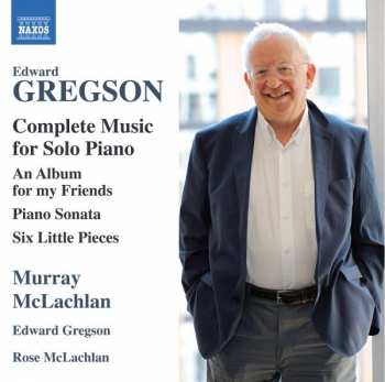 Album Edward Gregson: Complete Music For Solo Piano