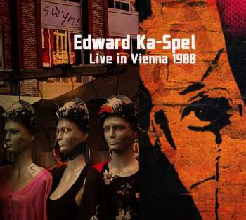 CD Edward Ka-Spel: Live In Vienna 1988 457837