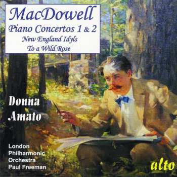 Edward MacDowell: Klavierkonzerte Nr.1 & 2
