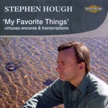 Album Edward MacDowell: Stephen Hough - My Favorite Things