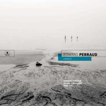 CD Edward Perraud: Espaces 517410