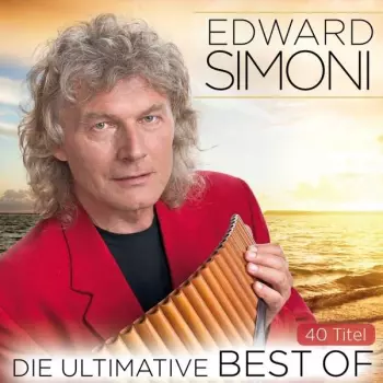 Edward Simoni: Die Ultimative Best Of Edward Simoni