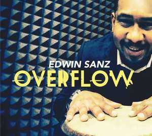 Album Edwin Sanz: Overflow