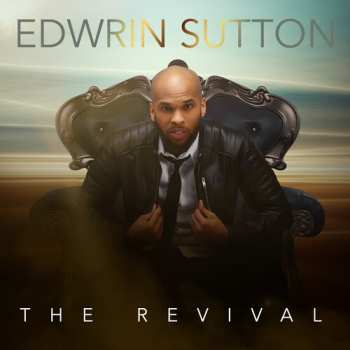 Album Edwrin Sutton: Revival