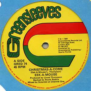 Eek-A-Mouse: Christmas-A-Come / Gone Water Gone