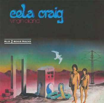 Album Eela Craig: Virgin Oiland