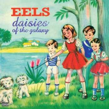 Album Eels: Daisies Of The Galaxy
