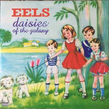 LP Eels: Daisies Of The Galaxy 45212