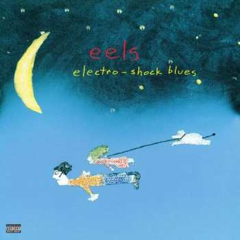 Album Eels: Electro-Shock Blues