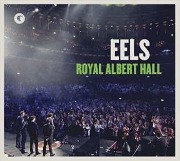 Eels: Royal Albert Hall