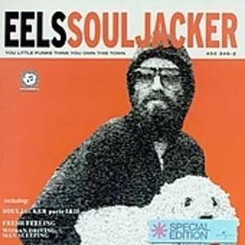 2CD Eels: Souljacker