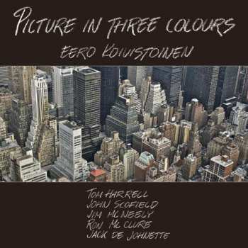 Album Eero Koivistoinen: Picture In Three Colours