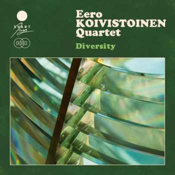 Album Eero Koivistoinen Quartet: Diversity
