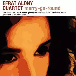 Efrat Alony Quartet: Merry-go-round
