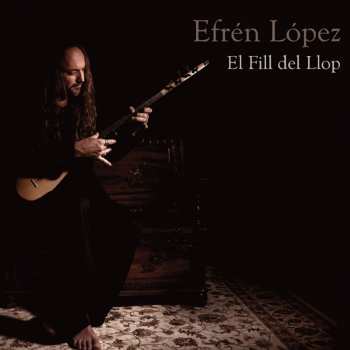 CD Efrén López: El Fill Del Llop