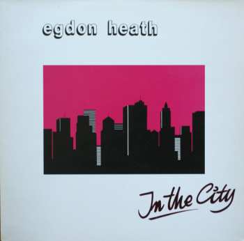 Album Egdon Heath: In The City