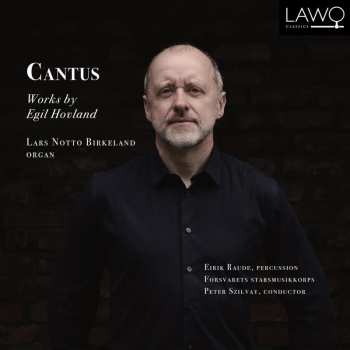 Album Egil Hovland: Werke Mit Orgel "cantus"