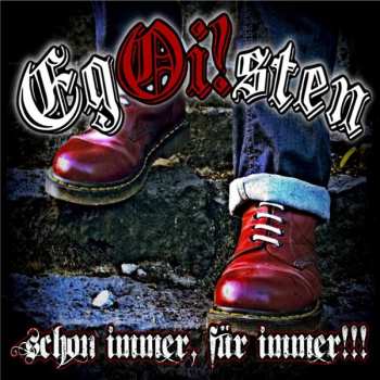 Album Egoisten: Schon Immer, Für Immer!!!