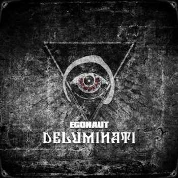 Album Egonaut: Deluminati