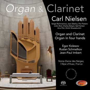 Album Egor Kolesov: Organ and Clarinet - Carl Nielsen