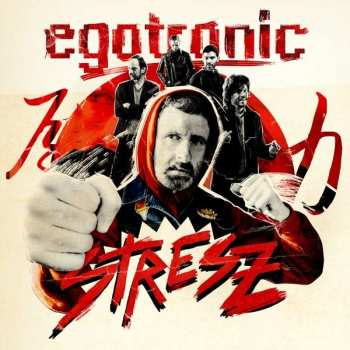Album Egotronic: Stresz