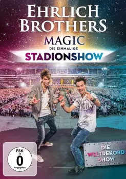 Ehrlich Brothers: Magic-die Einmalige Stadionshow