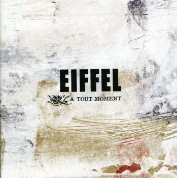 CD Eiffel: A Tout Moment 465272