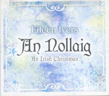 Album Eileen Ivers: An Nollaig - An Irish Christmas