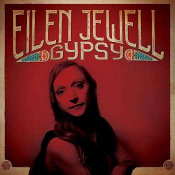 LP Eilen Jewell: Gypsy 343843
