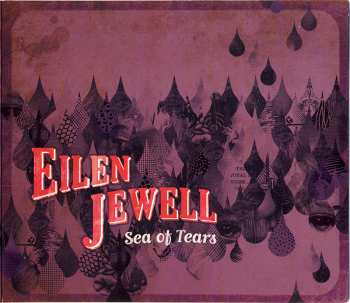 Album Eilen Jewell: Sea Of Tears